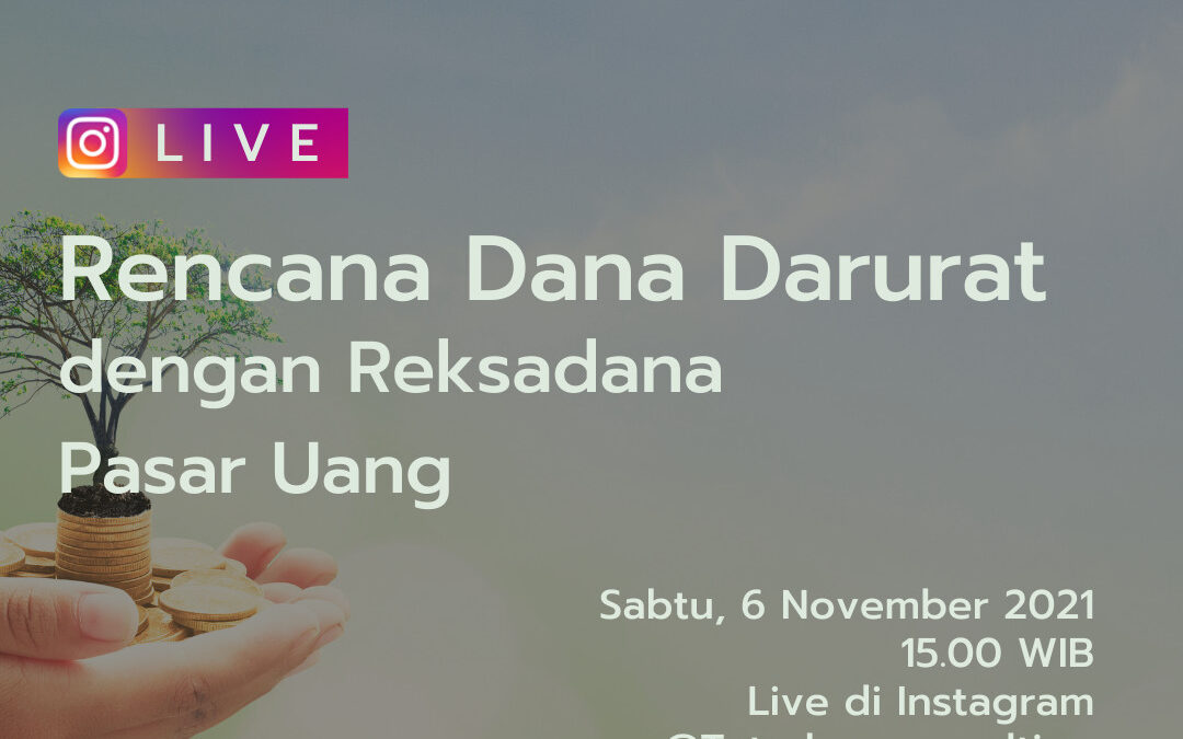 Instagram Live Tatadana X Bareksa “Rencana Dana Darurat Dengan Reksadana Pasar Uang”